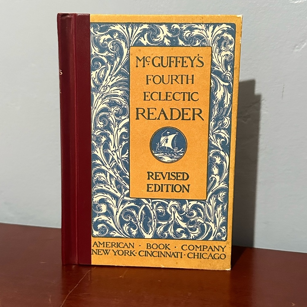 McGuffeys Fourth Eclectic Reader 1920 + Ephemera Monte Vista Christian School 78